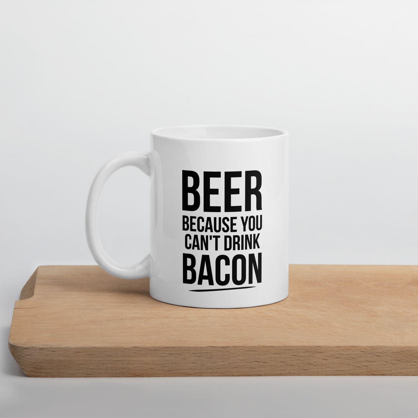 Beer, because you can't drink bacon