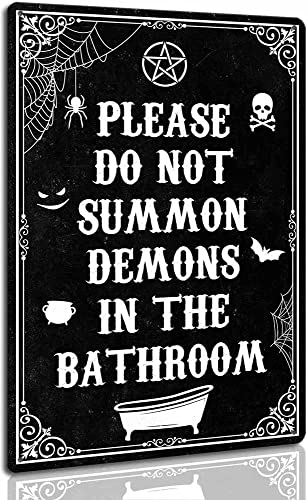 Funny Black Gothic Bathroom Decor Please Do Not Summon Demons In The Bathroom Vintage Spooky Metal Signs for Halloween Decorations 8 x 12 Inch