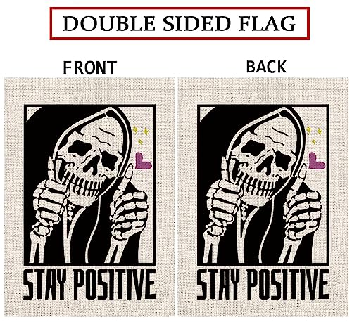 Halloween Garden Flag Stay Positive Vertical Double Sided Skeleton Halloween Holiday Yard Lawn Home Outdoor Decor 12.5x18 Inch